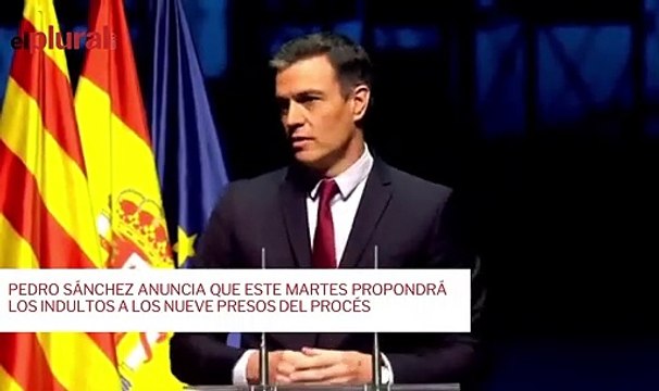 Pedro Sánchez anuncia que este martes propondrá los indultos a los nueve presos del procés