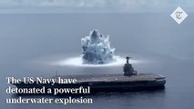 US Navy detonate a massive explosion in the Atlantic Ocean to test their warships