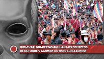 Bolivia: ¡Golpistas anulan los comicios de octubre y llaman a otras elecciones!