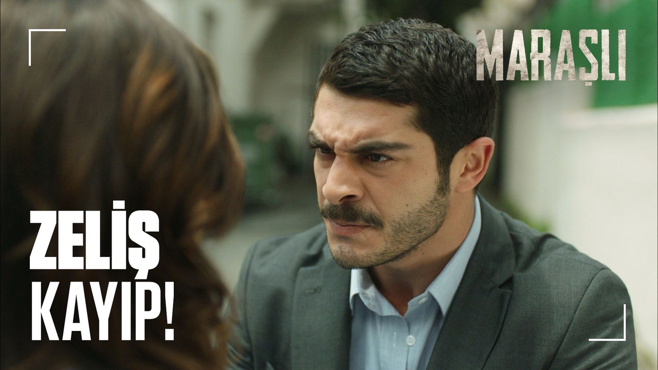 Zeliş kayboldu! - Maraşlı 23. Bölüm