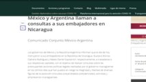 México y Argentina llaman a consultas a sus embajadores en Nicaragua