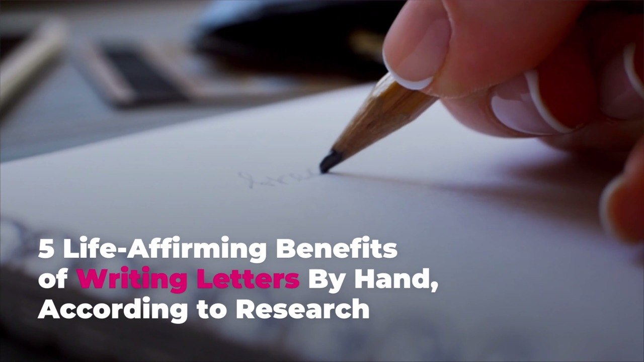 5 Life-Affirming Benefits of Writing Letters By...