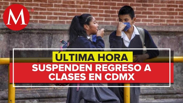 Suspenden regreso a clases presenciales por semáforo amarillo en la CdMx, a partir del lunes
