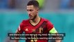 Martinez encouraged by Hazard performance as Belgium beat Finland