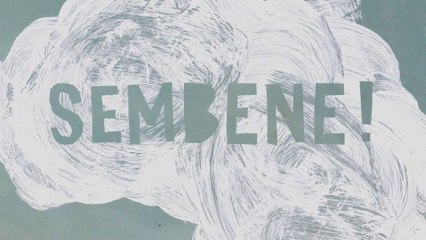 SEMBENE! (2015) Bande Annonce VF - HD