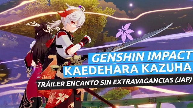 Genshin Impact - Tráiler Kaedehara Kazuha: encanto sin extravagancias (JAP)