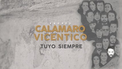 Andrés Calamaro - Tuyo Siempre