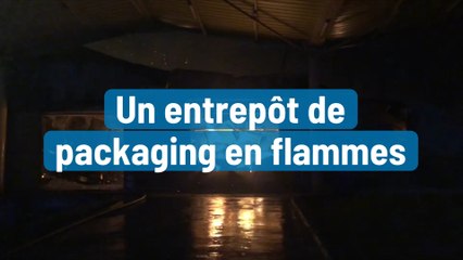 Un entrepôt de packaging en flammes