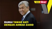 Ramai 'tawar hati' dengan Ahmad Zahid