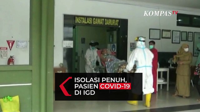 Ruang Isolasi Penuh, Pasien Covid-19 Terpaksa Dirawat di IGD