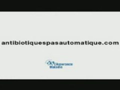 Antibiotiques pas automatiques