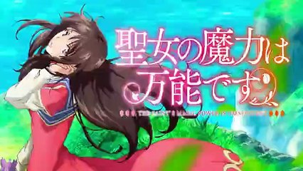 聖女の魔力は万能です最終回12話アニメ2021年6月22日YOUTUBEパンドラ