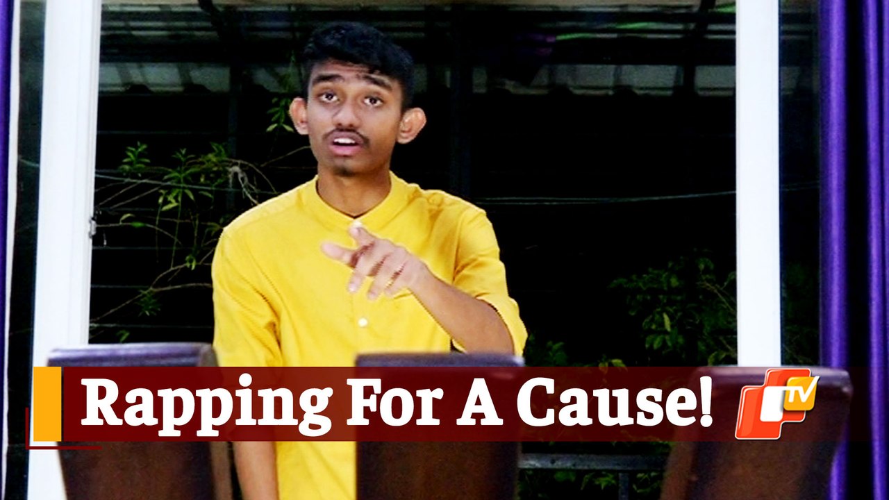 Odisha Youth Raps To Bring A Positive Change In Society