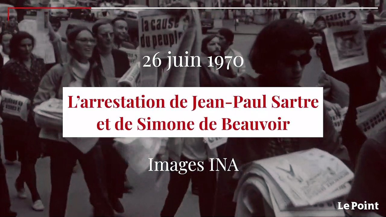 Juin 1970 : l’arrestation de Jean-Paul Sartre et Simone de Beauvoir