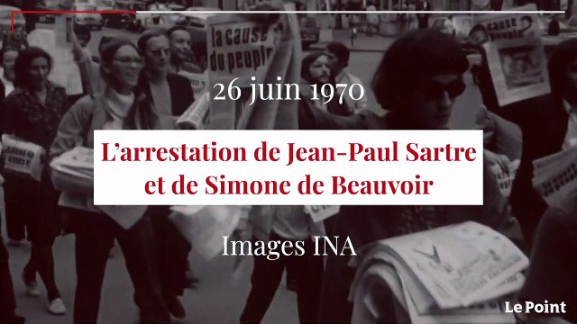 Juin 1970 : l’arrestation de Jean-Paul Sartre et Simone de Beauvoir