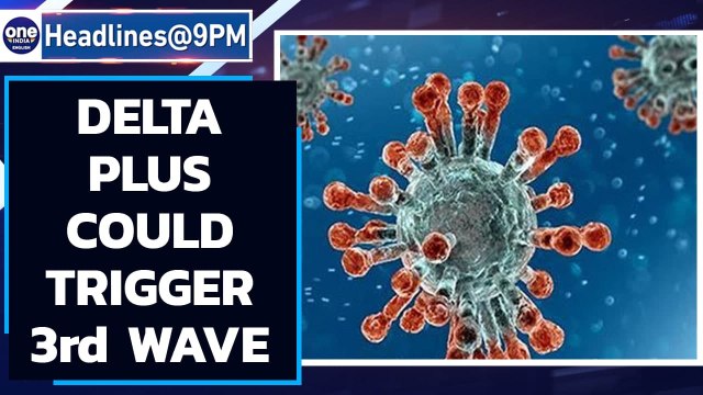 Delta plus variant could trigger third wave in India, experts worried | Oneindia News