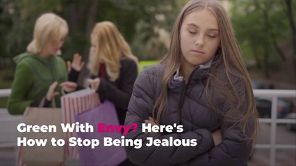Green With Envy? Here's How to Stop Being Jealous, According to Psych Experts