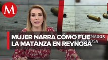 Norma Patricia, esposa de víctima en matanza de Reynosa. Narra como sucedieron los hechos