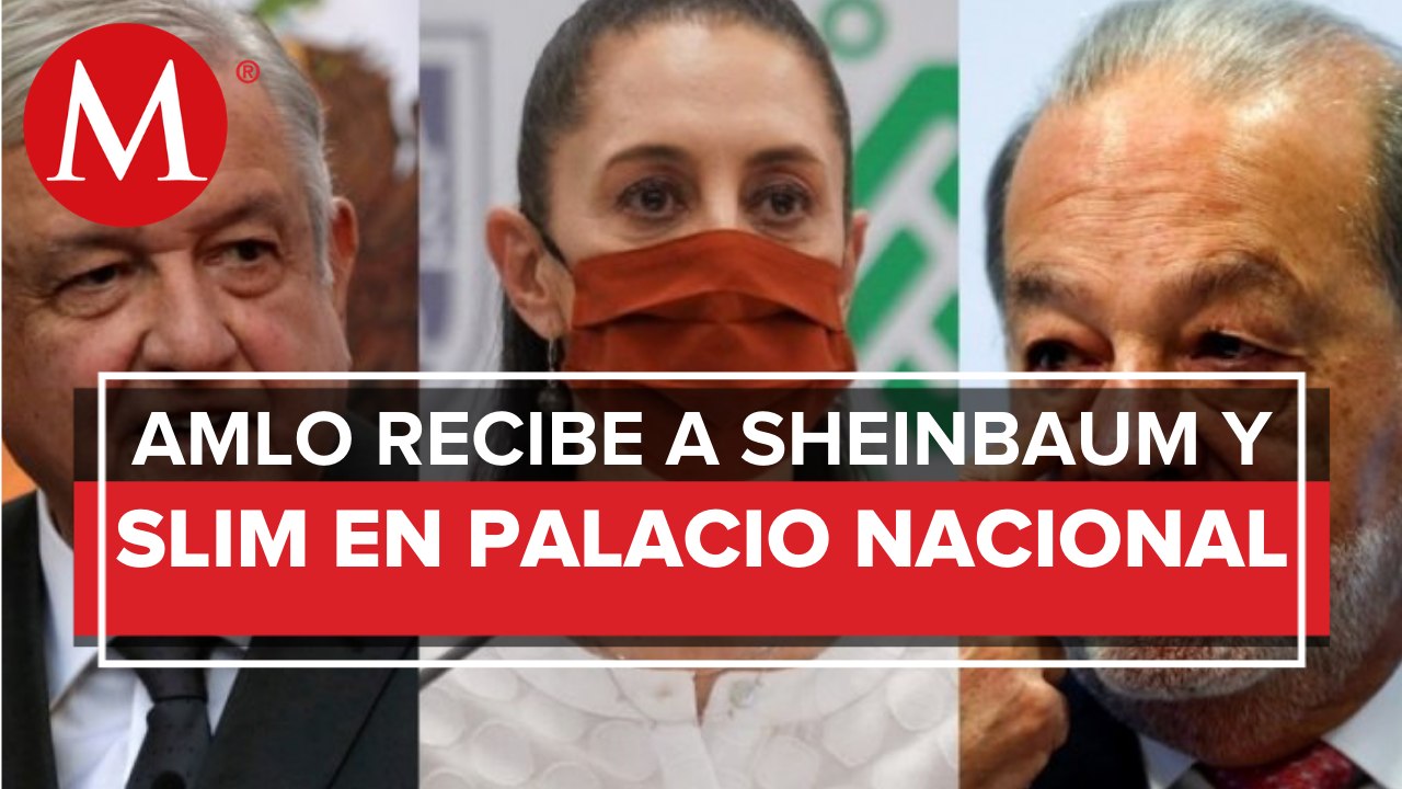 Slim y Sheinbaum se reúnen con AMLO en Palacio Nacional