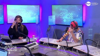 La Story d'Alice dans Lovin'Fun - L'intégrale du 22 juin