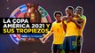La Copa América 2021 y sus tropiezos | Historias con Nuestra Sele 