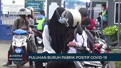 Puluhan Buruh Pabrik di Brebes Positif Covid-19