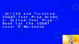Gifted and Talented COGAT Test Prep Grade 2: Gifted Test Prep Book for the COGAT Level 8 Workbook