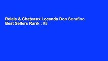 Relais & Chateaux Locanda Don Serafino  Best Sellers Rank : #5