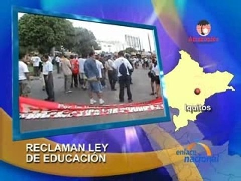 RECLAMAN LEY DE EDUCACIÓN - IQUITOS