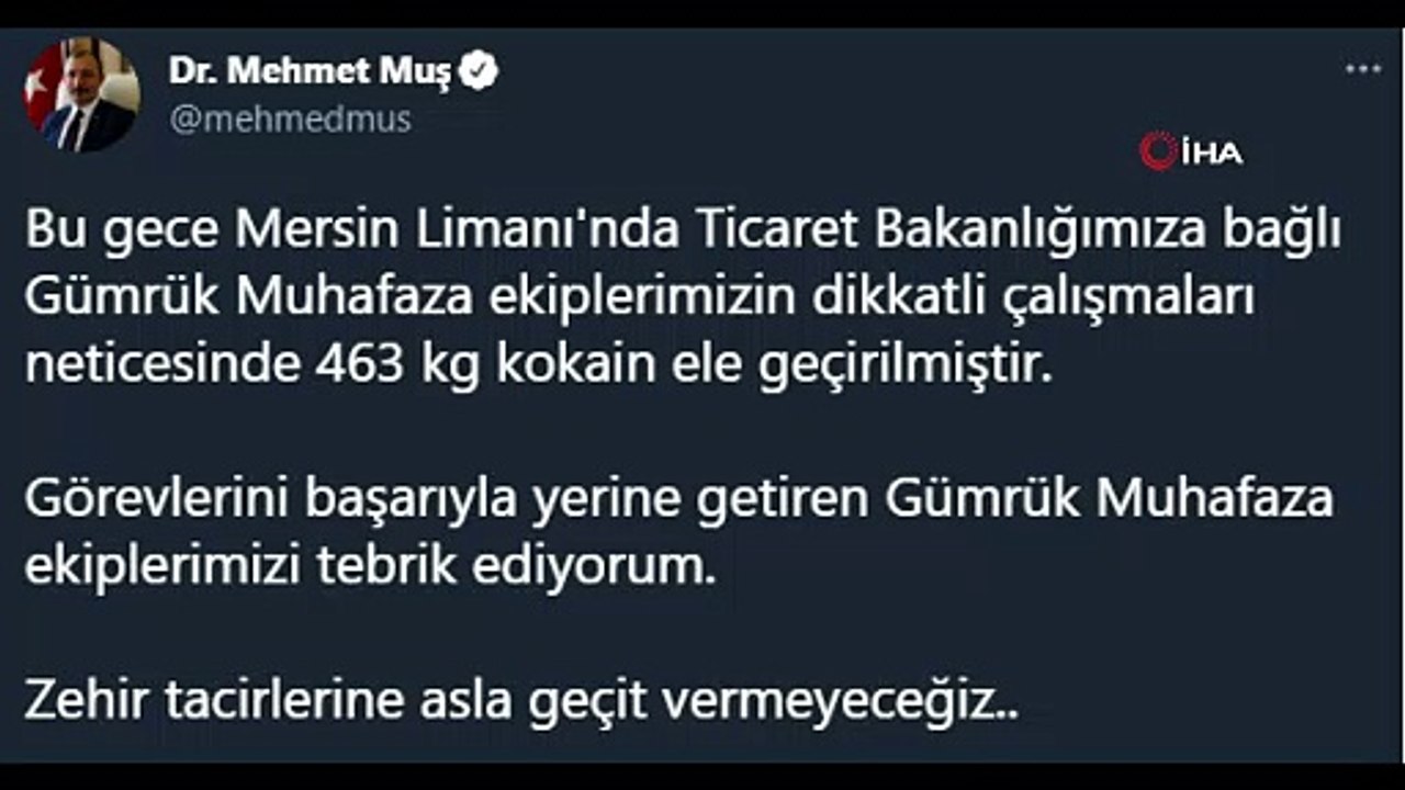 Bakan Muş: Mersin Limanı'nda 463 kilogram kokain ele geçirildi