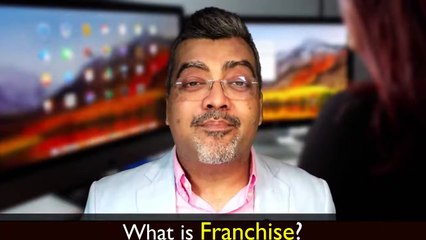 फ्रैंचाइज़ी क्या है? फ्रैंचाइज़ी का कांसेप्ट कहाँ से आया?