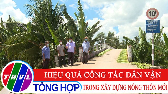 Nông thôn ngày nay: Hiệu quả công tác dân vận trong xây dựng nông thôn mới