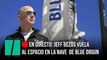 EN DIRECTO: Jeff Bezos viaja al espacio en el primer vuelo tripulado de Blue Origin
