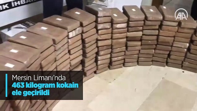 Mersin Limanı'nda ele geçirilen 463 kilogram kokain