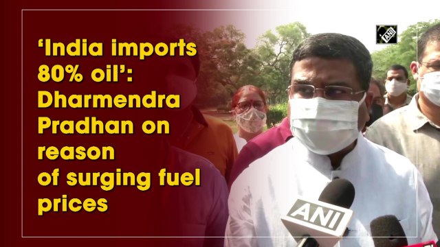 ‘India imports 80% oil’: Dharmendra Pradhan on reason behind surging fuel prices