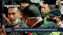 Penertiban Protokol Kesehatan Di Sebuah Caf Diwarnai Kericuhan