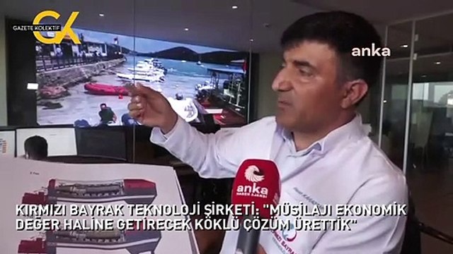 KIRMIZI BAYRAK TEKNOLOJİ ŞİRKETİ: MÜSİLAJI EKONOMİK DEĞER HALİNE GETİRECEK KÖKLÜ ÇÖZÜM ÜRETTİK