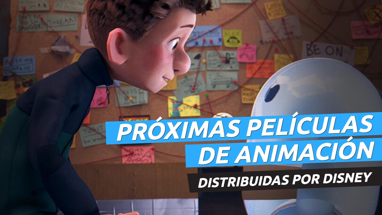 Próximas películas de animación distribuidas por Disney