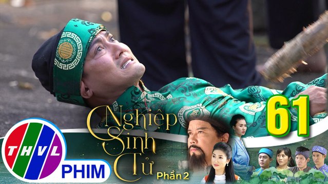 Nghiệp sinh tử - Phần 2 | Tập 61[5]: Phong Điền bị Phúc Điền đánh một trận thừa sống thiếu chết