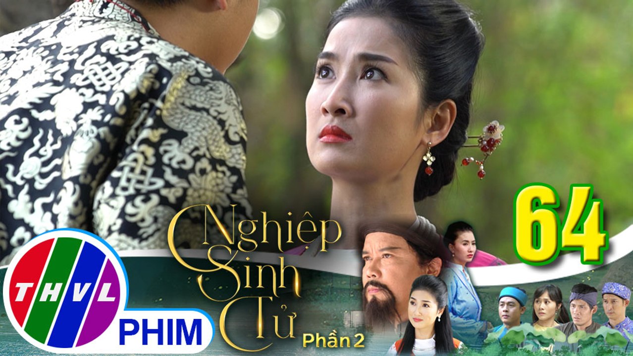 Nghiệp sinh tử - Phần 2 | Tập 64[1]: Ái Nhi tức giận vì Phúc Điền cấm không cho mình gặp thầy Nhân