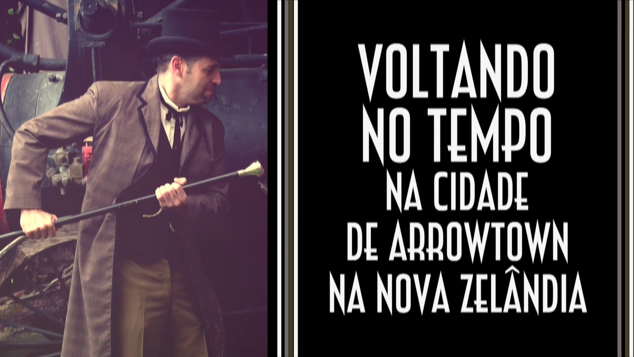 Voltando no tempo na cidade de Arrowtown na Nova Zelândia - EMVB - Emerson Martins Video Blog 2015