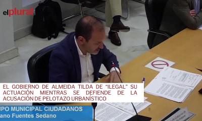 Download Video: El Gobierno de Almeida tilda de “ilegal” su actuación mientras se defiende de la acusación de pelotazo urbanístico