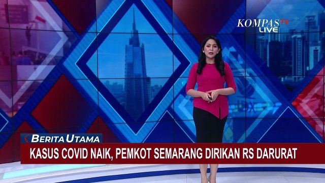 Kebutuhan Oksigen di RS Darurat Semarang Meningkat Akibat Lonjakan Kasus Covid-19