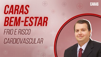 TEMPERATURAS FRIAS E RISCO CARDIOVASCULAR: QUAL A RELAÇÃO? | DR. EDMO ATIQUE GABRIEL RESPONDE NO CARAS BEM-ESTAR (2021)