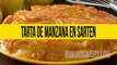 Cómo hacer tarta de manzana en sarten ✅