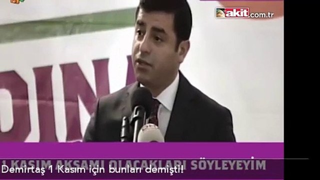 Rekor kıran Demirtaş 1 Kasım videosu!