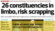 The News Brief: IEBC warns on election preparedness