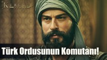 Sultan Mesud Türk ordusunun komutanlığını Osman Bey'e verdi!