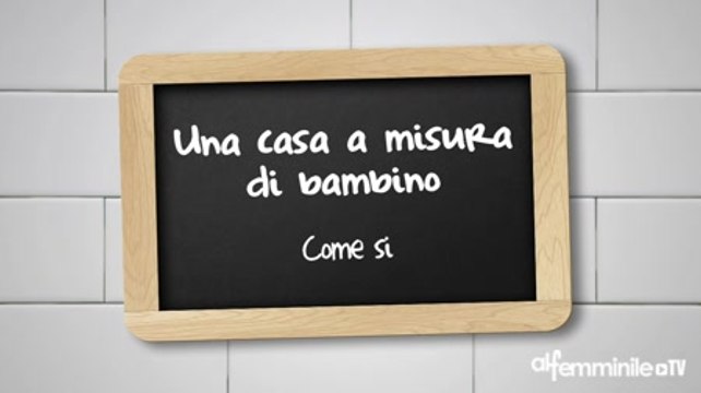 Come sistemare la cucina per i bambini Ecco i consigli di Dani