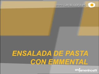 Ensalada de pasta con queso emmental